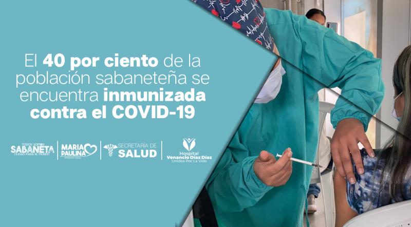 El 40 por ciento de la poblacin sabanetea se encuentra inmunizada contra el COVID-19