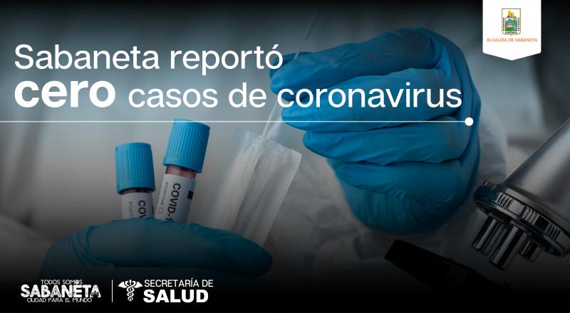 Sabaneta report cero casos de coronavirus