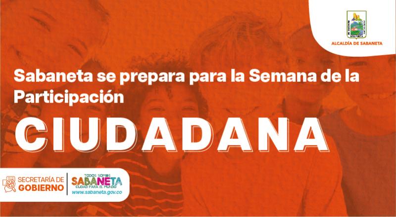 Sabaneta se prepara para la Semana de la Participacin Ciudadana